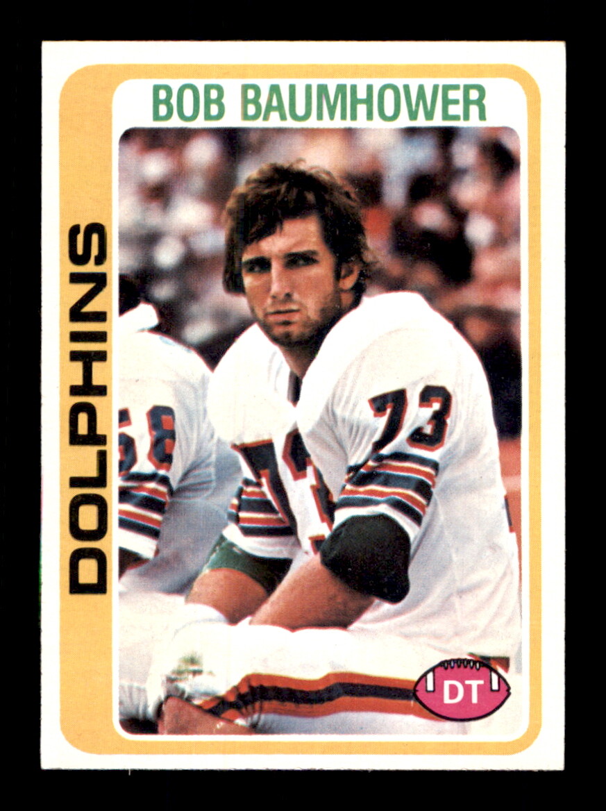 1978 Topps #466 Bob Baumhower - Crease Free