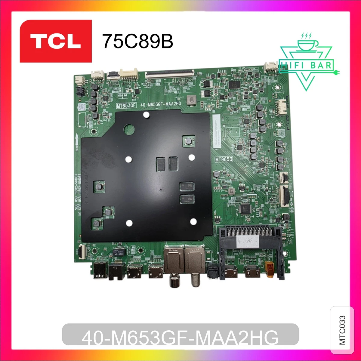 Carte Mère TV TCL 55P631X1 - Pièce Détachée D'origine - NEUVE