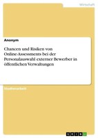 Anonymous | Chancen Und Risiken Von Online-Assessments Bei Der...