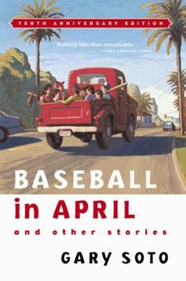 Baseball in April and Other Stories Hardcover Gary Soto
