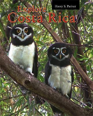 Explore Costa Rica by Pariser, Harry S.