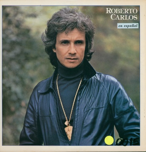 ROBERTO CARLOS - EN ESPAÑOL - LP CBS USA - 1981