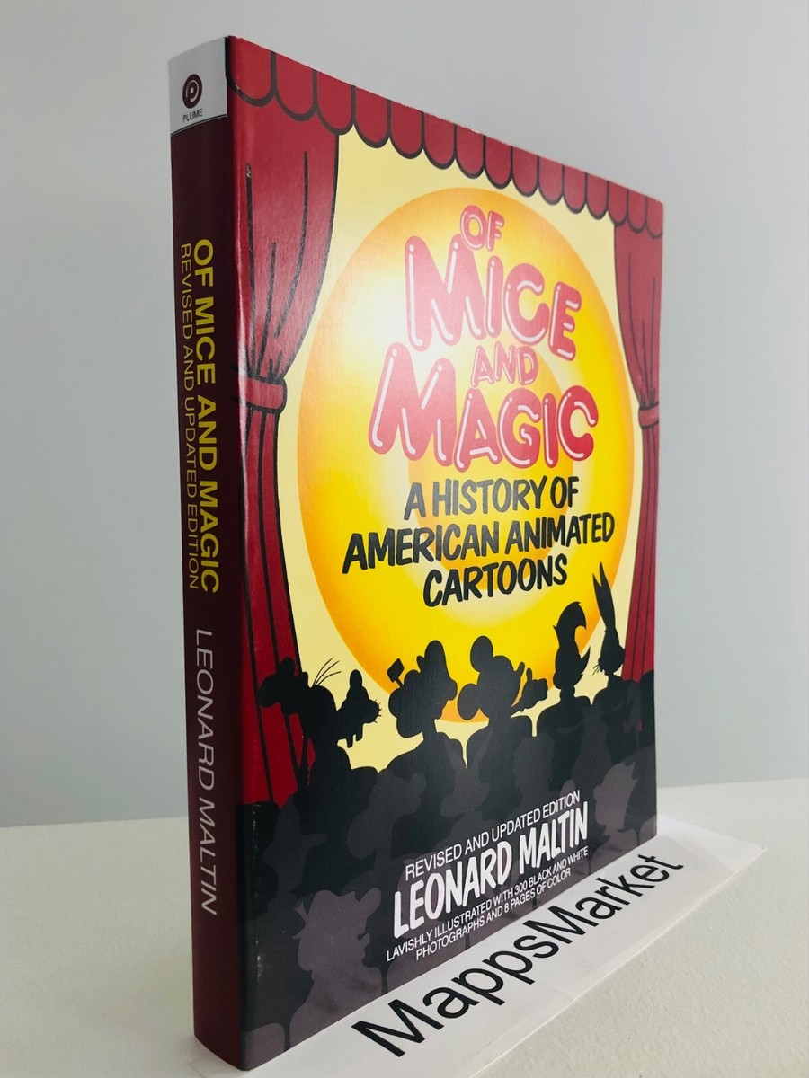 SIGNED Of Mice and Magic: A History of American Animated Cartoons