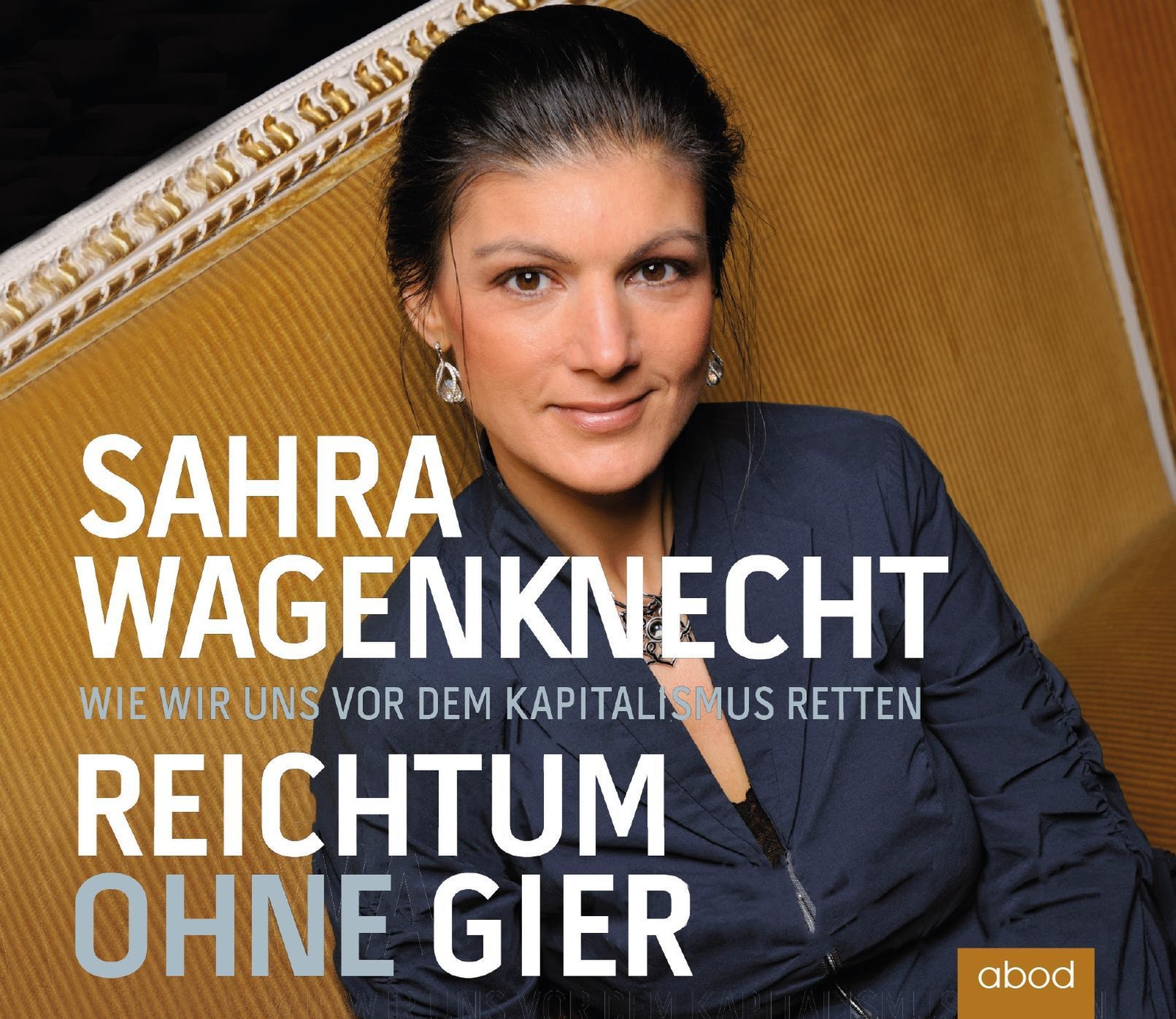Thumbnail - Reichtum Ohne Gier Sahra Wagenknecht