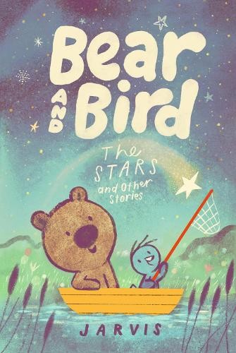 Bear and Bird: The Stars and Other Stories by  Jarvis,  Jarvis - 9781529504903