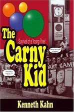 The Carny Kid Hardcover Kenneth Kahn The Carny Kid Hardcover Kenneth Kahn