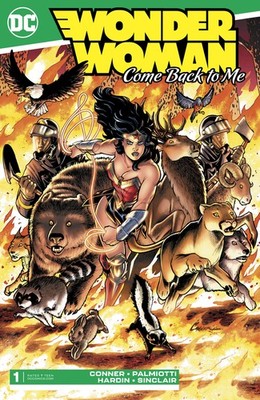 WONDER WOMAN COME BACK TO ME #1 DC COMICS