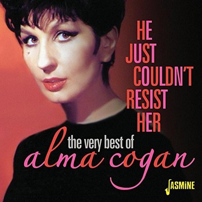 Alma Cogan He Just Couldn't Resist Her: The Very Best of Alma C (CD) (UK IMPORT)