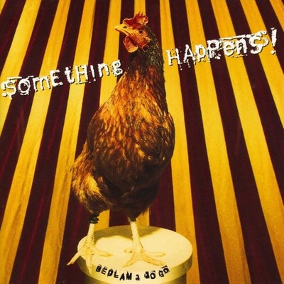 Something Happens - Bedlam a Go-Go CD