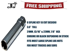 1pc Socket Tool for most large 6 spline Lug Nuts 21mm, 13/16", 22mm, 7/8" Hex