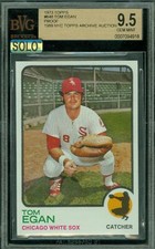 1974 TOPPS LOA # 648 TOM EGAN PROOF BGS 9.5 MAC SOLO FINEST GRADE $500 CARD *