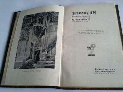 von Schmid, E.: Strassburg 1870. Ein Bild der Belagerung