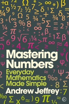 Mastering Numbers by Andrew Jeffrey 9781848992559 NEW Paperback