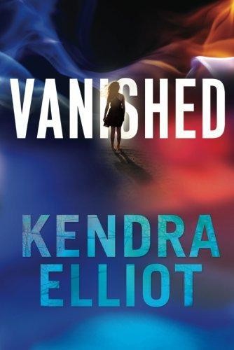Vanished - Elliot, Kendra