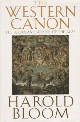 The Western Canon: The Books and School of the Ages by Bloom, Harold