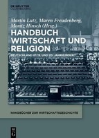 Handbook Economy And Religion. Germany In The 19Th And 20Th Centuries, Mare ...
