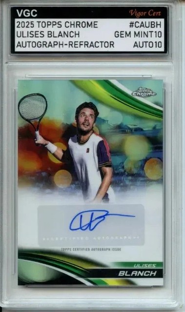 2025 TOPPS CHROME AUTOGRAPH-REFRACTOR ULISES BLANCH VGC GEM MINT 10 AUTO 10