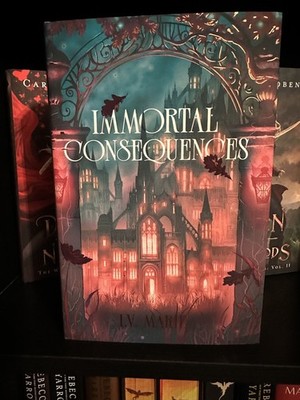 Immortal Consequences by I. V. Marie - Fairyloot Aug 25 YA ~Signed~Exclusive Ed.