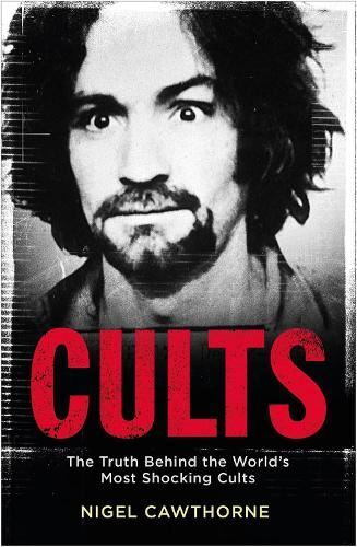 Cults, Nigel Cawthorne, Like New, Paperback
