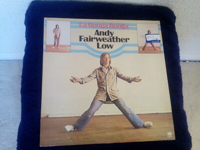 ANDY FAIRWEATHER LOW LA BOOGA ROOGA.STEREO VINYL ALBUM.A&M RECORDS.AMLH68328.EXC