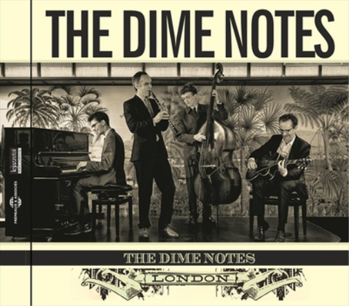The Dime Notes The Dime Notes, London (CD) Album