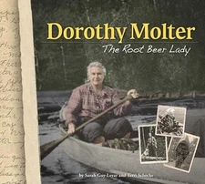 Dorothy Molter: The Root Beer Lady