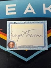 2015 Topps Harry S. Truman Cut Autograph Signature 1/1 Presidental Chronicles