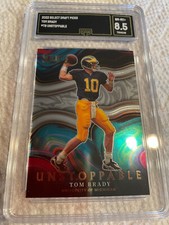 TOM BRADY PATRIOTS 2022 SELECT DRAFT PICKS UNSTOPPABLE #TB GRADED 8.5 L@@@K