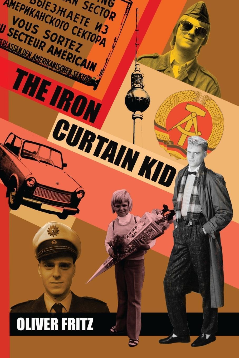 Thumbnail - The Iron Curtain Kid Oliver Fritz Taschenbuch Paperback Englisch 2012