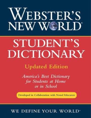 Webster's New World Student's Dictionary by Webster's New World Dictionaries...