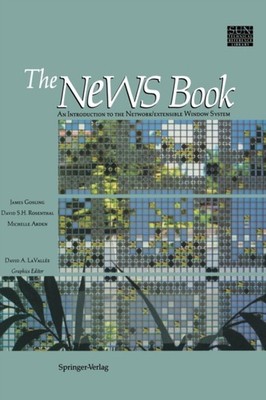 Gosling - News Book  An Introduction to the Network/Extensible Window  - X555z
