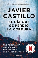 El DíA Que Se Perdió La Cordura / The Day Sanity Was Lost (Best Seller)