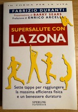 LIBRO SUPERSALUTE CON LA ZONA  FABRIZIO DURANTI  SPERLING & KUPFER