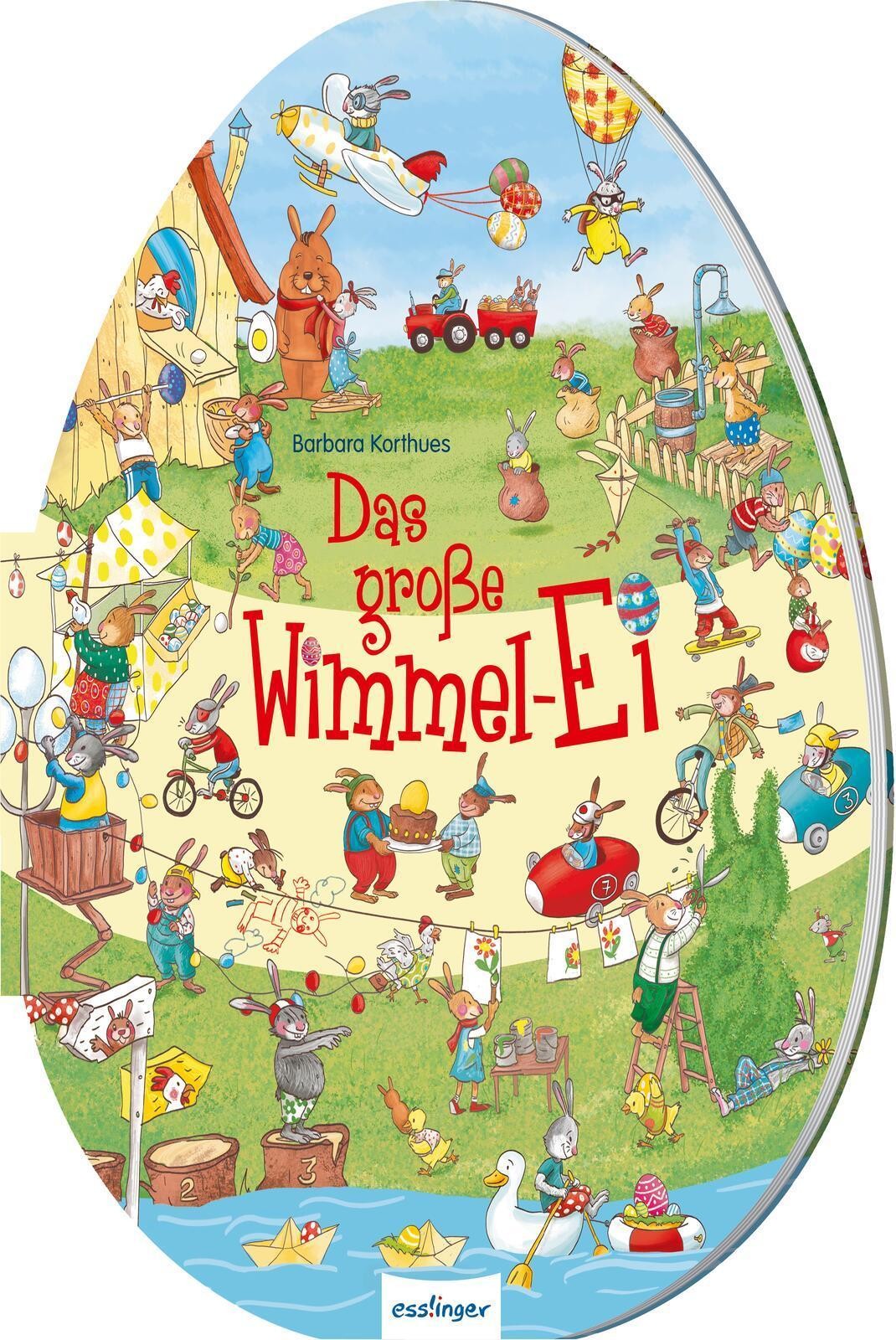 Das große Wimmel-Ei Barbara Korthues
