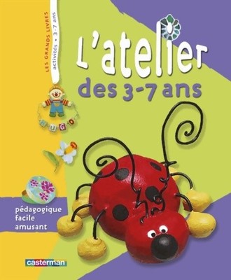 Die Werkstatt der 3-7 Jahre: Pädagogisch ... - Kollektiv - V424498