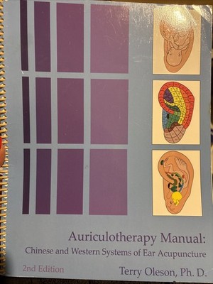 Auriculotherapy Manual: Chinese and Western Systems of Ear Acupuncture - GOOD