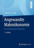 Angewandte MakroöKonomie | Eine Praxisbezogene EinfüHrung | Christian A. Conrad