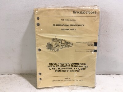 TM 9-2320-270-20-2. Truck tractor, Heavy Equip Transport, C-HET, 8x6 ,M911. 1986