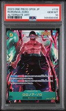 2023 ONE PIECE JAPANESE OP06-WINGS OF THE CAPTAIN 118 RORONOA ZORO PSA 10