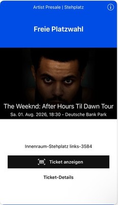 Stehplatz Tickets The Weeknd   After Hours Til Dawn Tour 01.08.2026 in Frankfurt