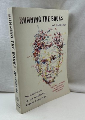 Running the Books Avi Steinberg 2011 PB GC Prison Librarian Memoir