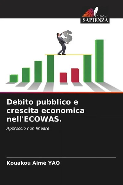 Kouakou Aimé Yao | Debito Pubblico E Crescita Economica Nell'ecowas. | Buch-image