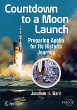 COUNTDOWN To A MOON LAUNCH:... Pb By Jonathan...