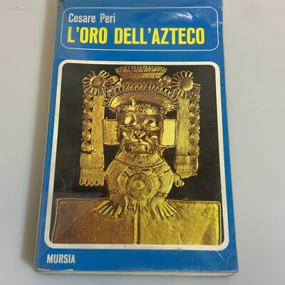 Das Gold des Azteken von Caesar Peri MURSIA Buchverlag gebraucht