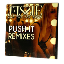 JESSIE AND THE TOY BOYS "Push it RARE PROMO MAXI CD DANCE REMIXES House EDM 2011
