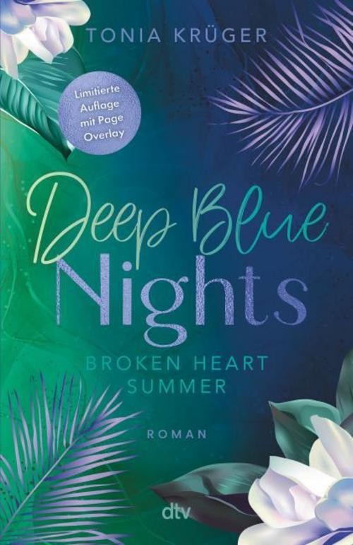 Deep Blue Nights- Broken Heart Summer Tonia Krüger