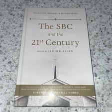 The SBC and the 21st Century: Reflection, Ren...