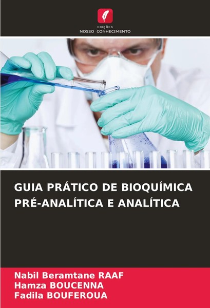 Guia PrÁTico DE BioquÍMica PRÉ-ANALÍTICA E AnalÍTica Raaf (U. A.) Taschenbuch-image
