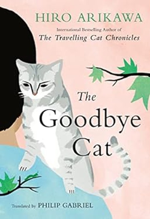 The Goodbye Cat Hardcover Hiro ArikawaFree US Delivery | ISBN:059381570X