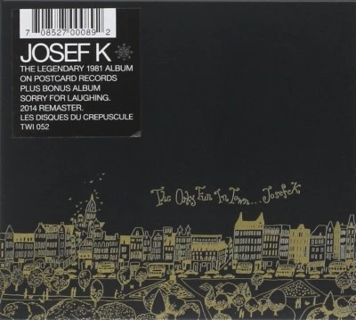 JOSEF K - THE ONLY FUN IN TOWN/SORRY FOR LAUGHING  CD Neuf  - Photo 1/2